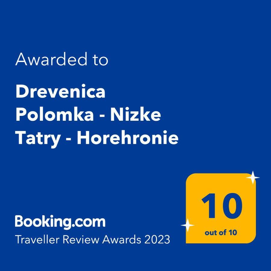 Drevenica Polomka, 5 Min Peso Restauracia, Ticha Ulica, Potok Villa Brezno Eksteriør bilde